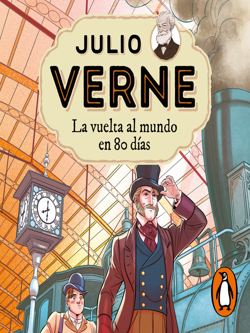 Title details for Julio Verne--La vuelta al mundo en 80 días (edición actualizada, ilustrada y adaptada) by Julio Verne - Available
